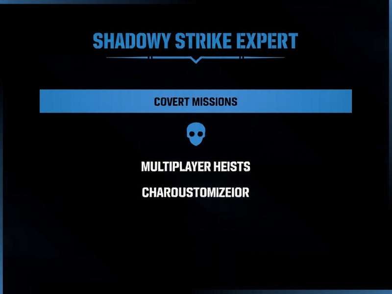 Shadowy Strike Expert main menu with options for covert missions, multiplayer heists, and character customization